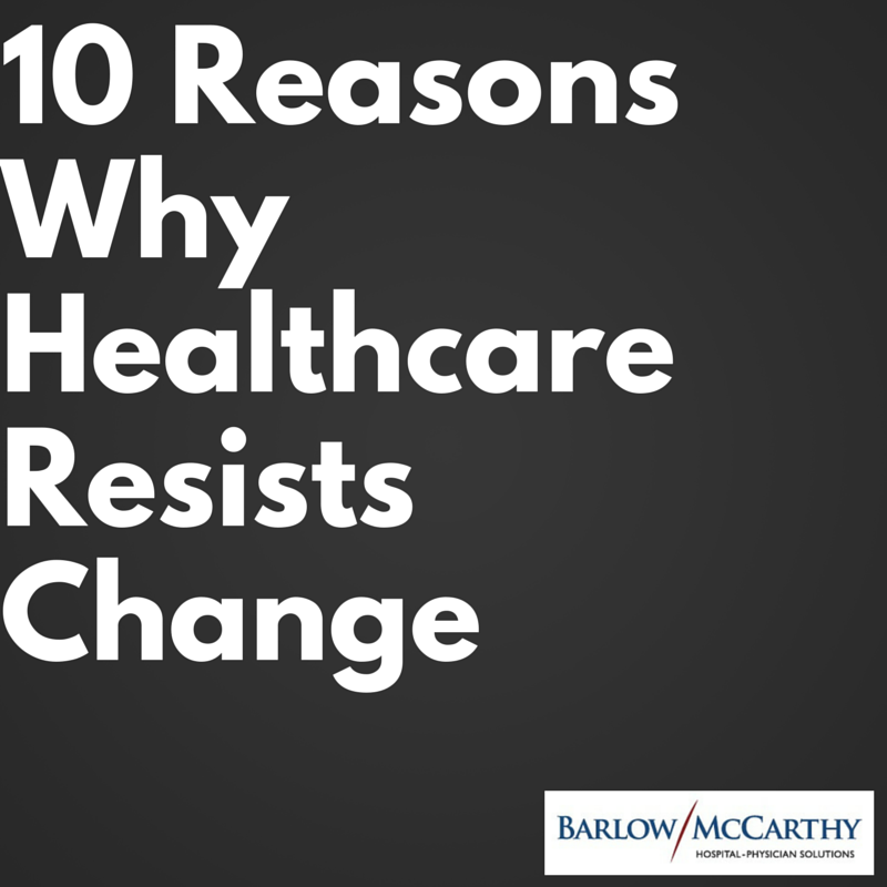 resistance to change healthcare