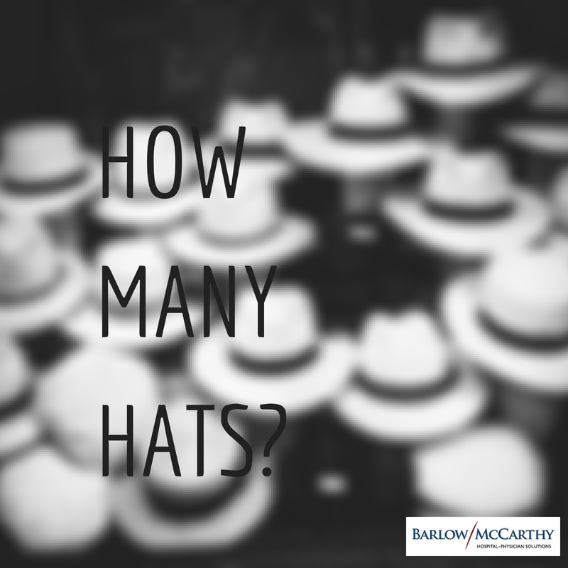 Physician Relations: I can wear 12 hats... should I?
