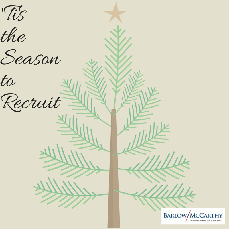 Physician Recruitment over the Holidays