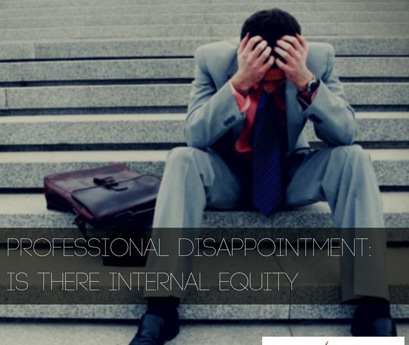 Professional Disappointment: Is There Internal Equity?