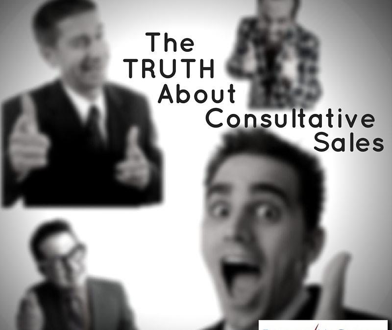 The TRUTH about Consultative Sales