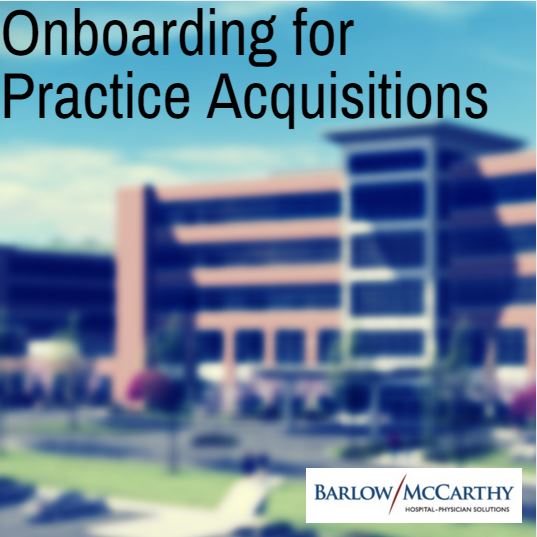 Onboarding for Practice Acquisitions