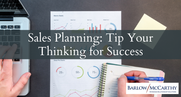 Sales Planning: Tip Your Thinking for Success