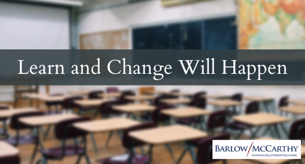 Learn and Change Will Happen