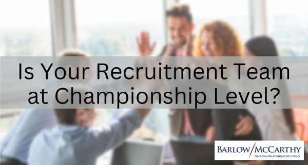 Is Your Recruitment Team at Championship Level?