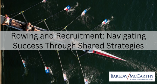 Rowing and Recruitment: Navigating Success Through Shared Strategies