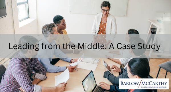 Leading from the Middle: A Case Study