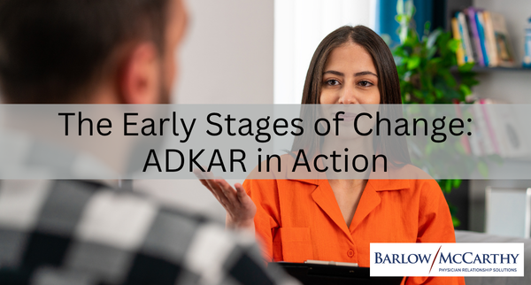The Early Stages of Change: ADKAR in Action